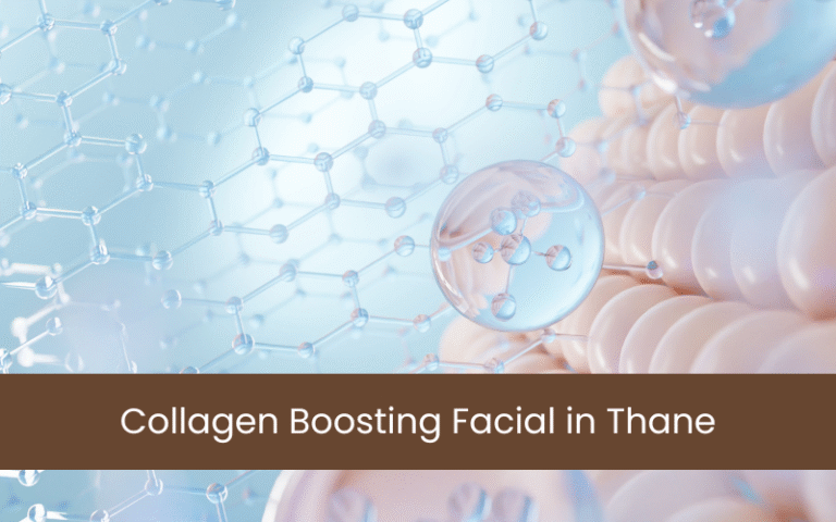 Collagen Boosting Facial in Thane