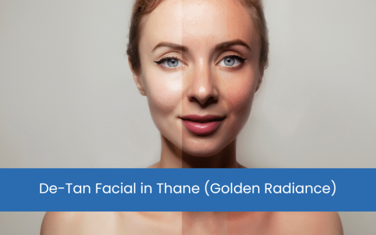 De-Tan Facial in Thane (Golden Radiance)